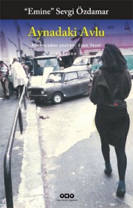 Aynadaki Avlu Yapı Kredi Yayınları